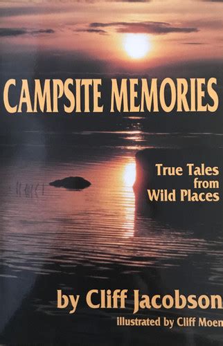 campsite memories true tales from wild places PDF